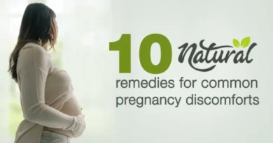 10 Natural Remedies for Common Pregnancy Discomforts